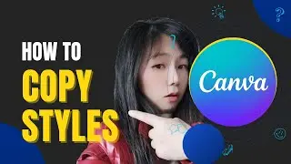 How to Copy Styles in Canva | Step-by-Step Tutorial