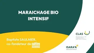 Conf&eacute;rence sur le mara&icirc;chage bio intensif | Agriculture durable & avenir des fermes