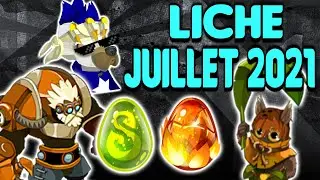 [Dofus] Liche Juillet 2021 !