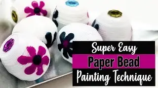 Painting Paper Beads Technique
