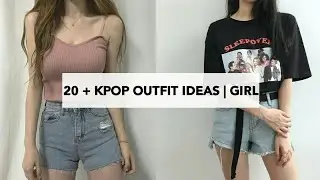 20 + KPOP OUTFIT IDEAS