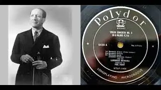 Jacques Thibaud plays Mozart: Violin Concerto No.3 in G Major, KV.216 (1947)