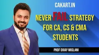 🔥Never FAIL Strategy for CA, CS & CMA Students