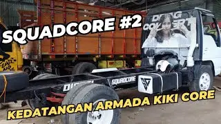 Kedatangan truk Kiki Core / Squadcore #2 || by : Sumber Ekonomi_Malang