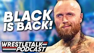 Aleister Black RETURNS! WWE SmackDown May 21, 2021 Review | WrestleTalk Podcast