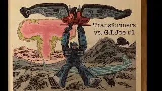 Space War I: Transformers vs GIJOE #1