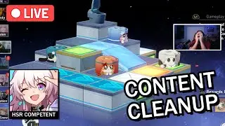 Casual stream cleaning up content! | Honkai: Star Rail