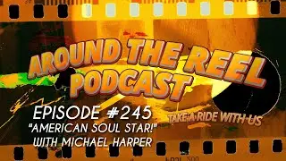 Around The Reel Podcast - 