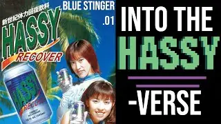 Into the Hassyverse :: Blue Stinger ::  Let's Play! Episode 1
