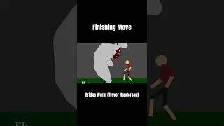 Bridge Worm Trevor Henderson Finishing Move #shorts #animation #sticknodes