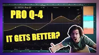 FabFilter Pro Q-4 - IT CAN GET BETTER?