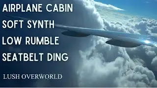 Lush Plane Cabin Atmosphere 8 hours | Soundscape ambience with soft music for study, relax, or sleep