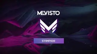 Mevisto - Stampede