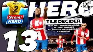 SCORE HERO 2 Gameplay Walkthrough Part 13 - Season 13 Levels 241-260 (iOS, Android)
