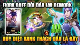 [LoL Wild Rift] Fiora Buff vs Jax Rework Extremely Tense Challenger Rank
