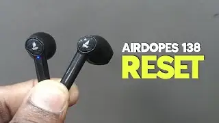 How To Reset Boat Airdopes 138 - Boat Airdopes 138 ! 👍😊