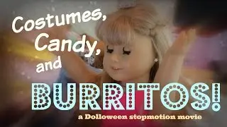 Costumes, Candy, and Burritos?!~ Dolloween AGSM by White Fox Stopmotion