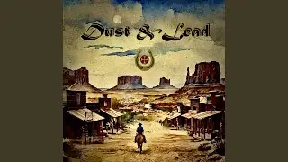 Dust & Lead (Dust & Lead 9)