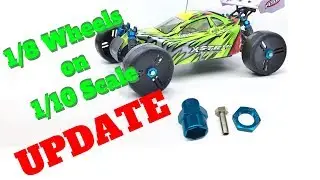 Fitting 1/8 Scale Wheels To 1/10 Scale Buggy for Speedruns UPDATE - Hex Adapter Problem