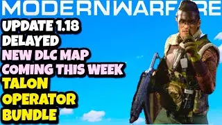 Обновление Modern Warfare 1.18 ЗАДЕРЖАЛОСЬ?!