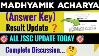 MADHYAMIK ACHARYA 🔴 JSSC Exam Cancel❌ RE - Exam Date Out✅JSSC Exam's Notification 2026✅ JSSC 2026 ✅