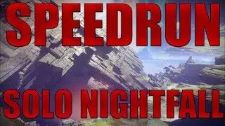 DESTINY 2 | Speedrun Solo Nightfall | The Pyramidion
