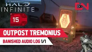 Outpost Tremonius BANISHED AUDIO LOG Location in Halo Infinite