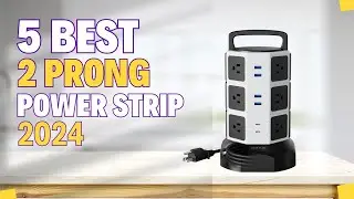 Top 5 Best 2-Prong Power Strip of 2024!