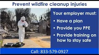 Workers: know how to stay safe during wildfire cleanup
