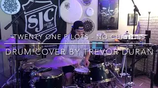 twenty one pilots - No Chances (Drum Cover) // Trevor Duran