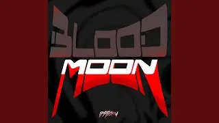 BLOOD MOON