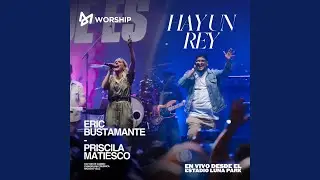 Hay un Rey (En Vivo)