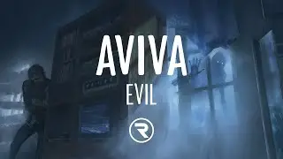 AViVA - EVIL (Lyrics)