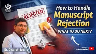 How to Handle Research Paper Rejection and Get Published Faster | Research Solution