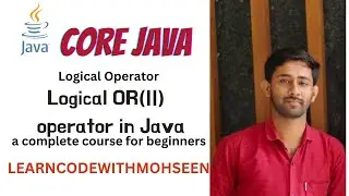 Logical OR(||) Operator in java | Logical OR Operator in  (Hindi) by   @LearnCodeWithMohseen