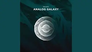 Analog Galaxy (Extended Mix)