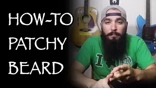 How to Deal with a Patchy Beard