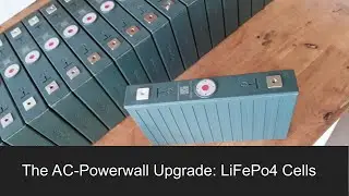 Модернизация AC-Powerwall: Часть 1. Аккумуляторы LiFePo4 по выгодной цене в Таиланде