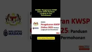 RASMI:- Pengeluaran KWSP Online 2025: Panduan Lengkap & Cara Permohonan #shorts #kwsp