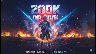 🔥 200K OP LIVE | BGMI GRINDING | ROAD TO 300K | Only Gamer YT LIVE 🔴 | Customs + Push + Fun