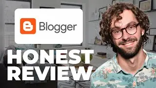 Обзор конструктора сайтов Blogger &mdash; посмотрите видео перед использованием.