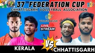 DAY 1 | MEN | KERALA VS CHHATTISGARH | 37TH FEDERATION CUP VOLLEYBALL 2026 CHATTISGARH