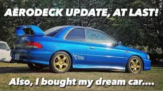 I&rsquo;m back! Aerodeck VTi-S update, and a new addition to the fleet&hellip;