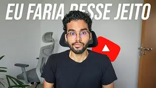 Como eu começaria um canal no YouTube em 2025