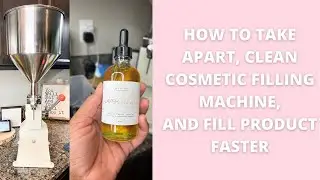 HOW TO Take Apart And Clean Liquid Filler Machine | Refill Your Hair Oil Products Faster