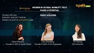 xpath.NEXUS: EP.28 - Women in global mobility tech - pains & potential