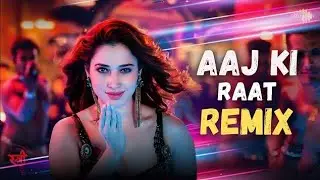 Aaj ki rat maja