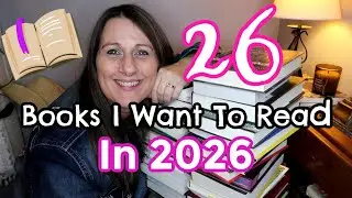 26 Books I want to read in 2026 & books I'm currently reading | Non-Fiction, Historical Fiction, etc