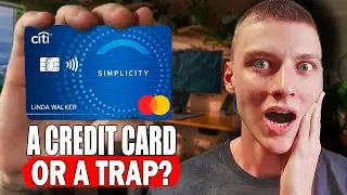 Before You Apply Honest Citi Simplicity&reg; Card Breakdown &ndash; Fees, Benefits & Hidden Costs
