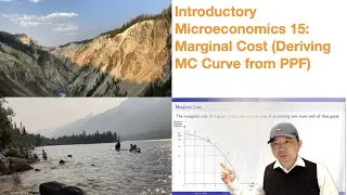 Introductory Microeconomics 15: Marginal Cost (Deriving MC Curve from PPF)